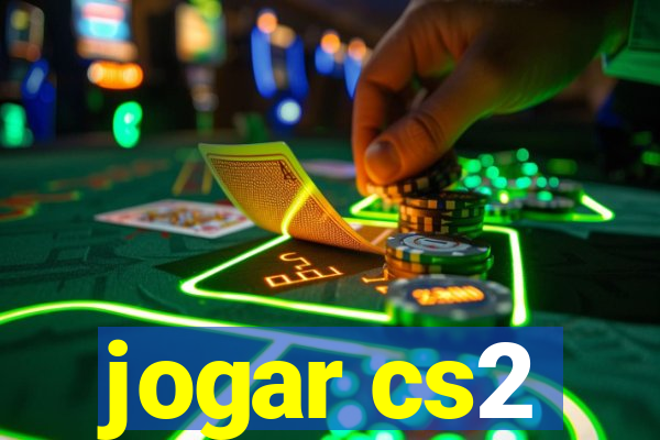 jogar cs2