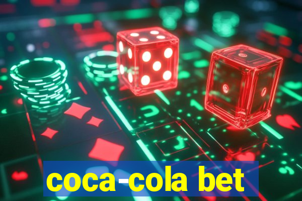 coca-cola bet