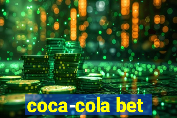 coca-cola bet