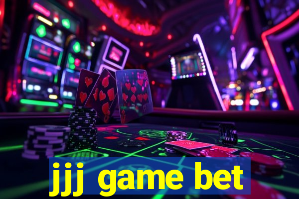 jjj game bet