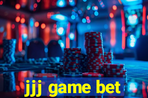 jjj game bet