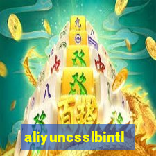 aliyuncsslbintl.com