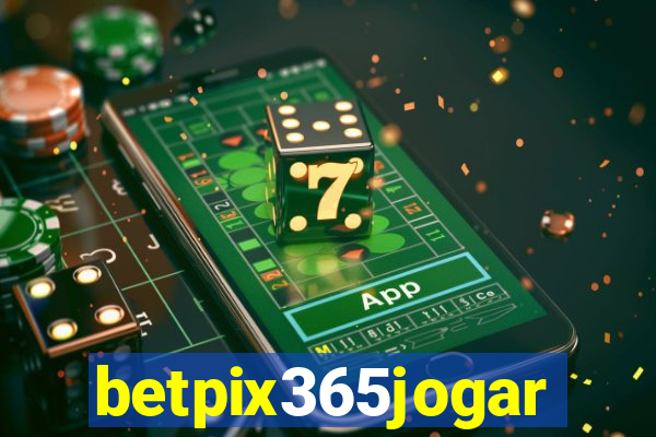 betpix365jogar