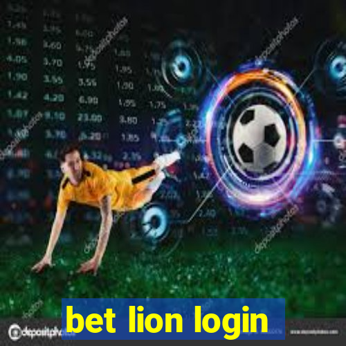 bet lion login