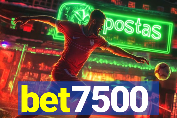 bet7500