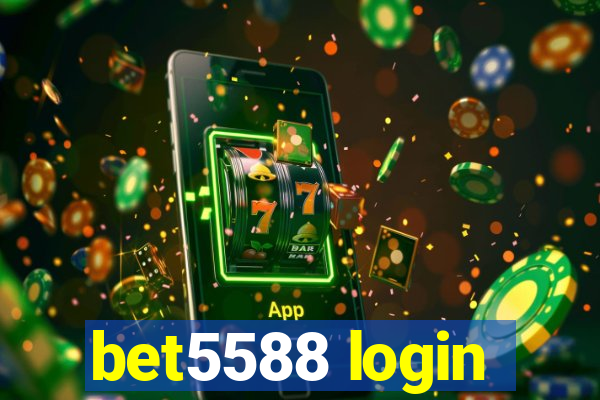 bet5588 login