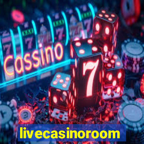 livecasinoroom