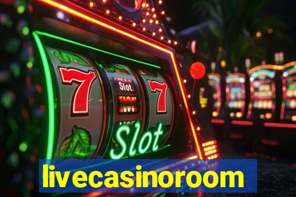 livecasinoroom