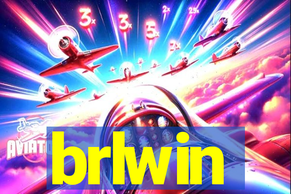 brlwin