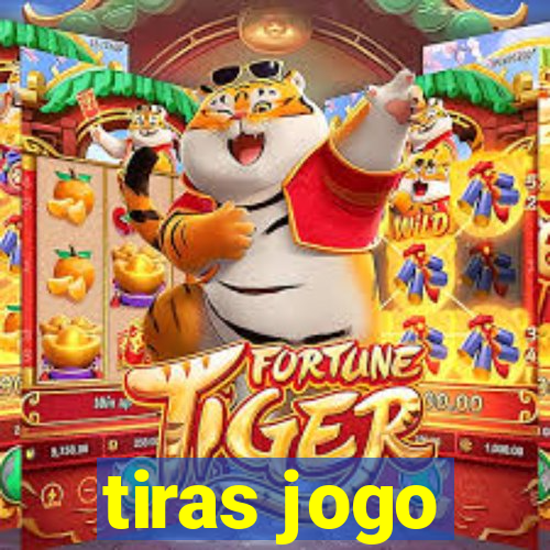 tiras jogo