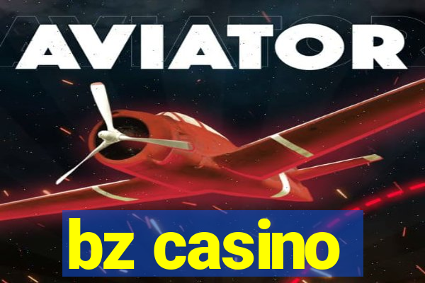 bz casino