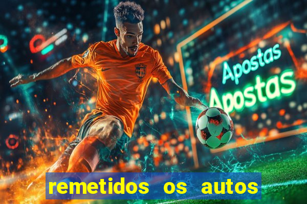 remetidos os autos para contadoria quanto tempo demora