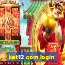 bet12 com login