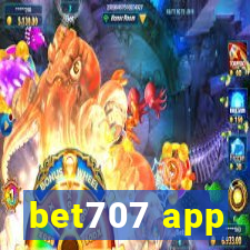 bet707 app