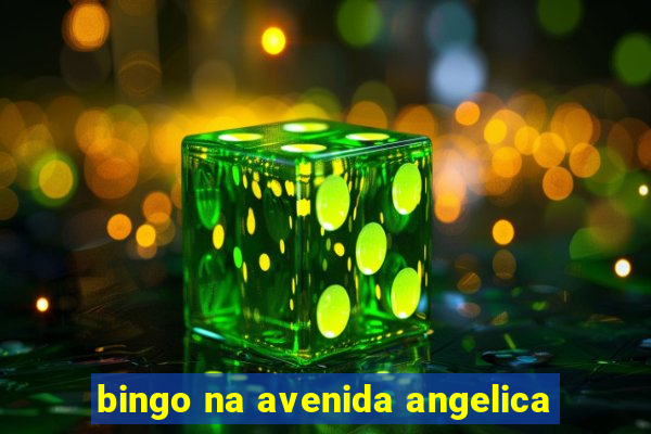 bingo na avenida angelica