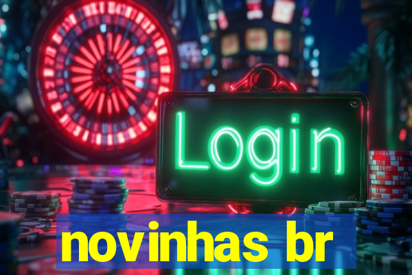 novinhas br