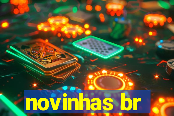 novinhas br