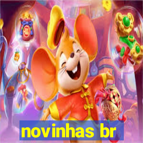 novinhas br