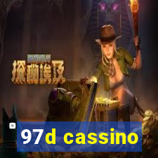 97d cassino