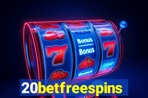 20betfreespins