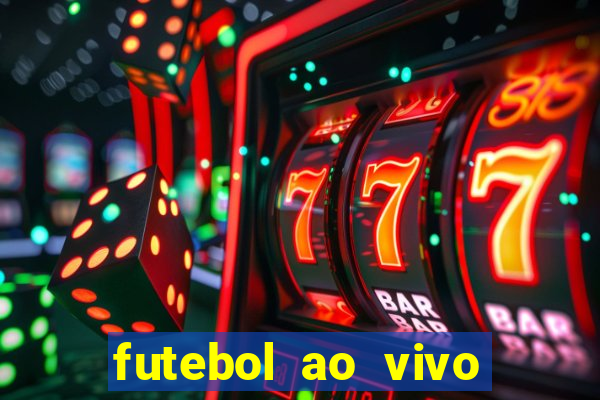 futebol ao vivo futemax app