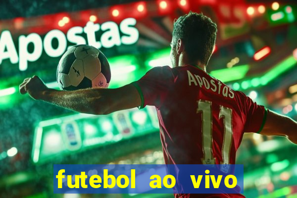 futebol ao vivo futemax app