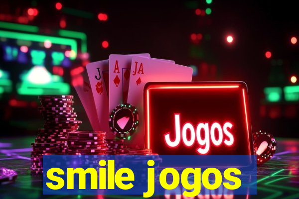 smile jogos