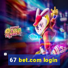 67 bet.com login