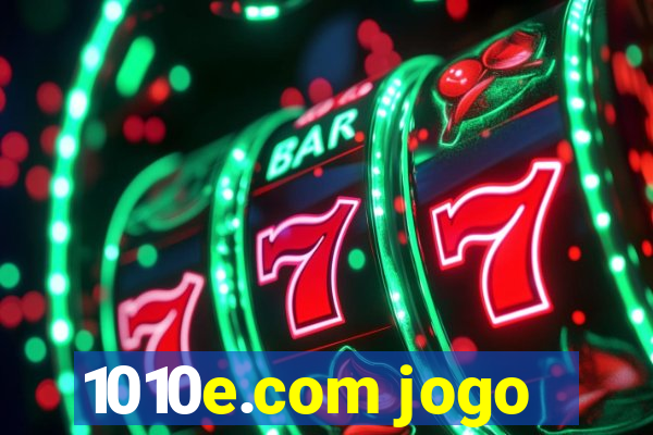 1010e.com jogo