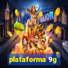 plataforma 9g