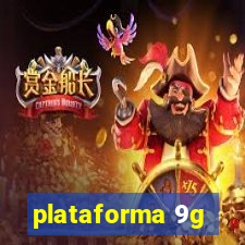 plataforma 9g