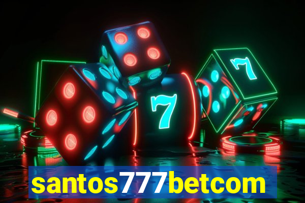 santos777betcom