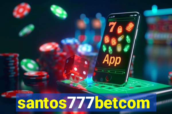 santos777betcom