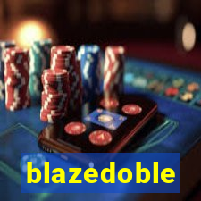 blazedoble