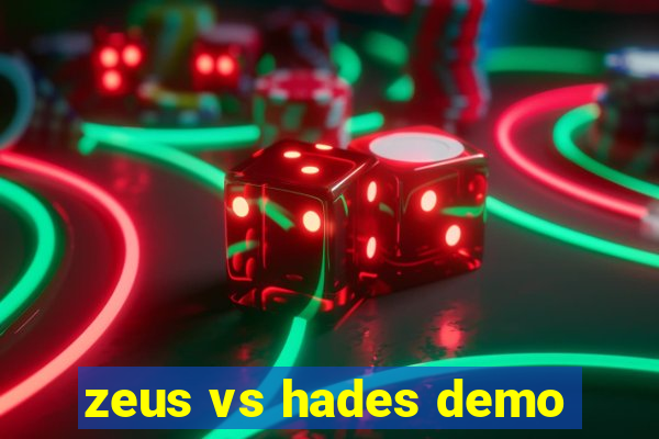 zeus vs hades demo