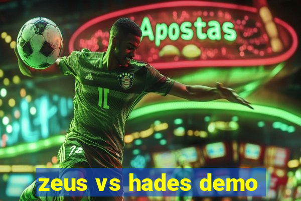 zeus vs hades demo