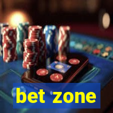 bet zone