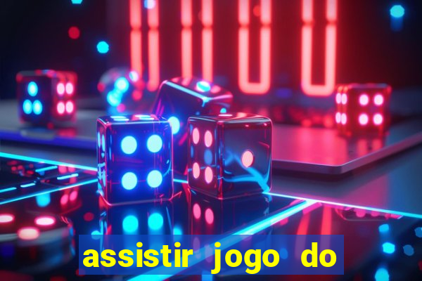 assistir jogo do corinthians ao vivo hoje multi