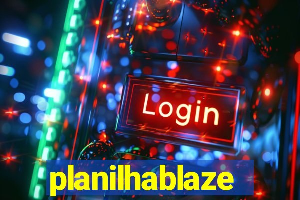 planilhablaze