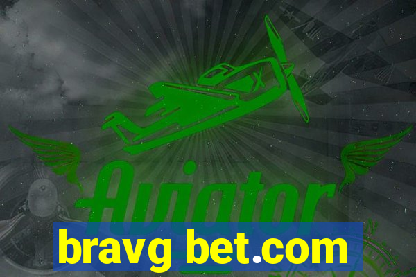 bravg bet.com