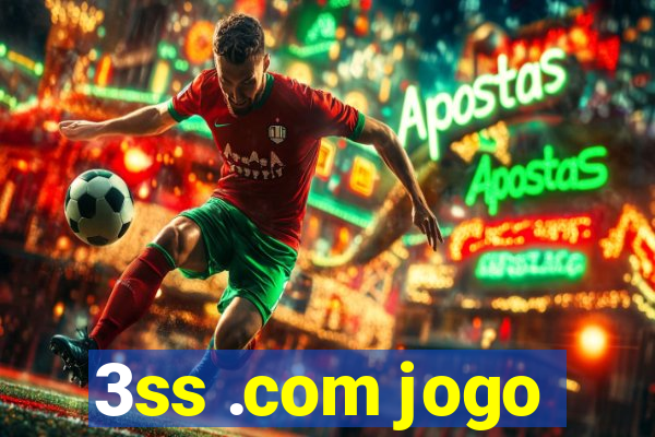 3ss .com jogo