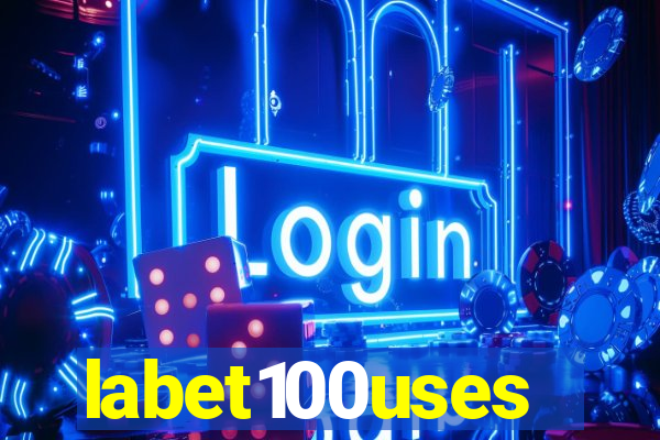 labet100uses