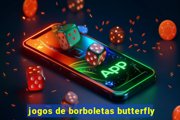 jogos de borboletas butterfly