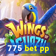 775 bet pp