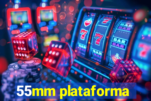 55mm plataforma