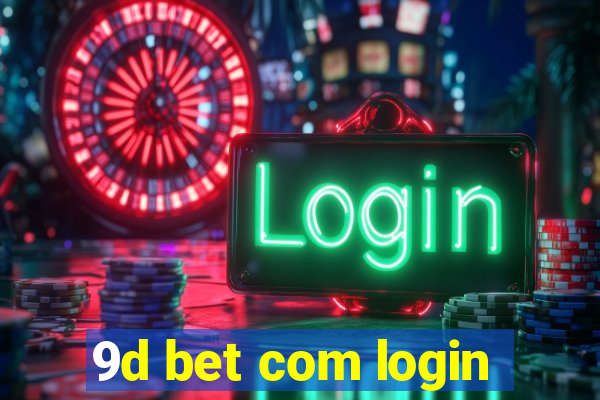 9d bet com login