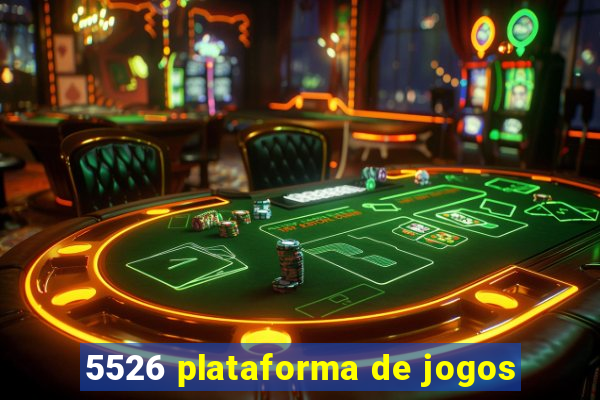 5526 plataforma de jogos