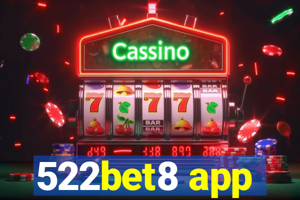 522bet8 app