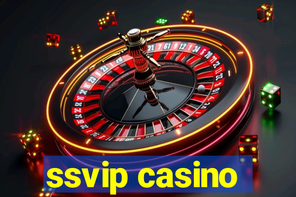 ssvip casino