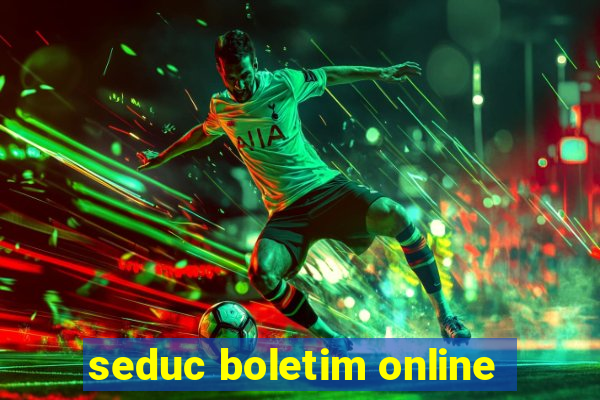 seduc boletim online